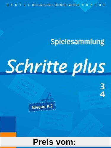 Spielesammlung Schritte plus: Schritte plus 3+4: Deutsch als Fremdsprache / Spielesammlung zu Band 3 und 4